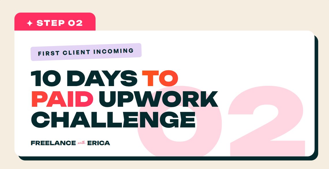 Step 02 — 10 Days to Paid Upwork Challenge
