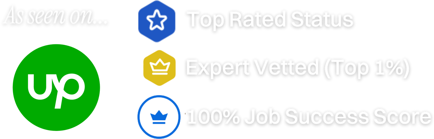As seen on Upwork — Top Rated Status, Expert Vetted (Top 1%), 100% Job Success Score